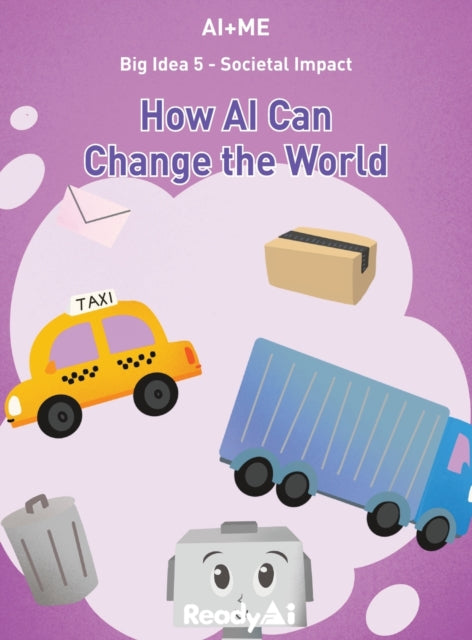 Societal Impact: How AI Can Change the World
