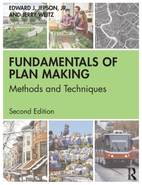 Fundamentals of Plan Making: Methods and Techniques