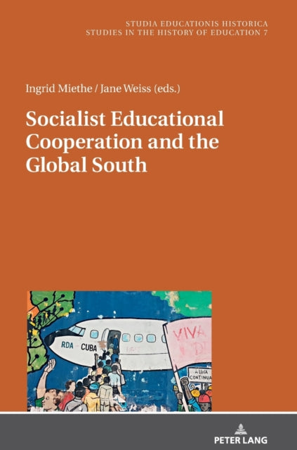 Socialist Educational Cooperation and the Global South