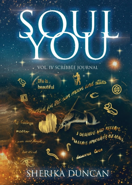 Soul You Vol. IV: Scribble Journal