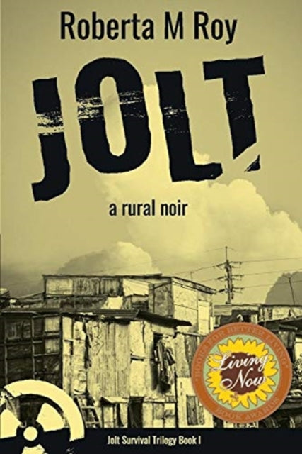 Jolt: a rural noir