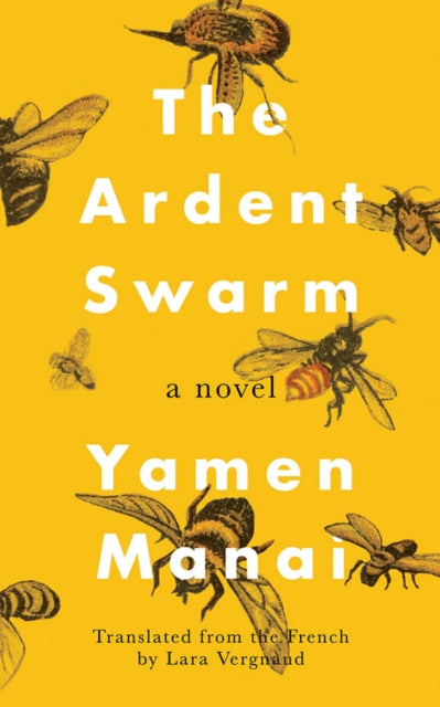 Ardent Swarm: A Novel