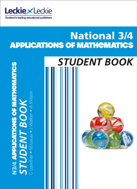 National 3/4 Applications of Maths: Comprehensive Textbook for the Cfe