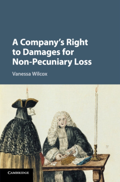 Company's Right to Damages for Non-Pecuniary Loss
