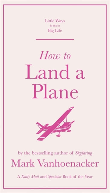 How to Land a Plane