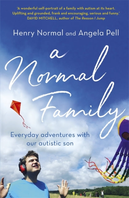 Normal Family: Everyday adventures with our autistic son
