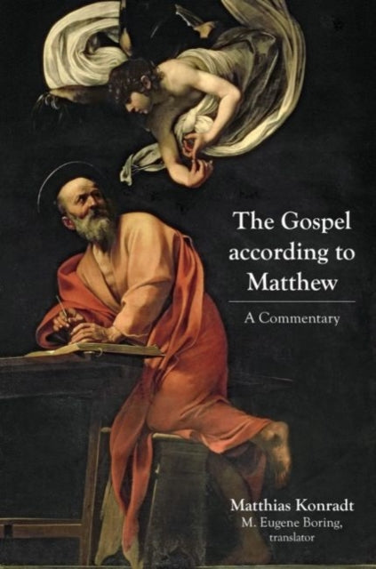 Gospel according to Matthew: A Commentary