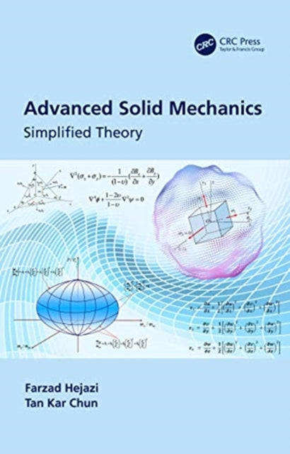 Advanced Solid Mechanics: Simplified Theory