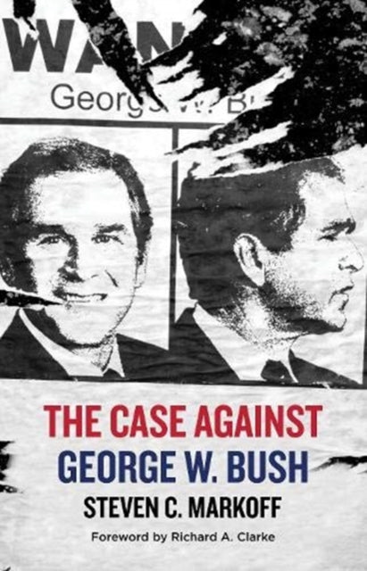 Case Against George W. Bush