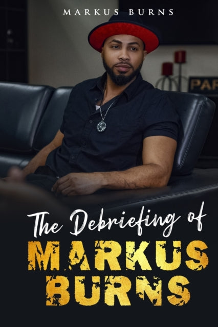 Debriefing of Markus Burns