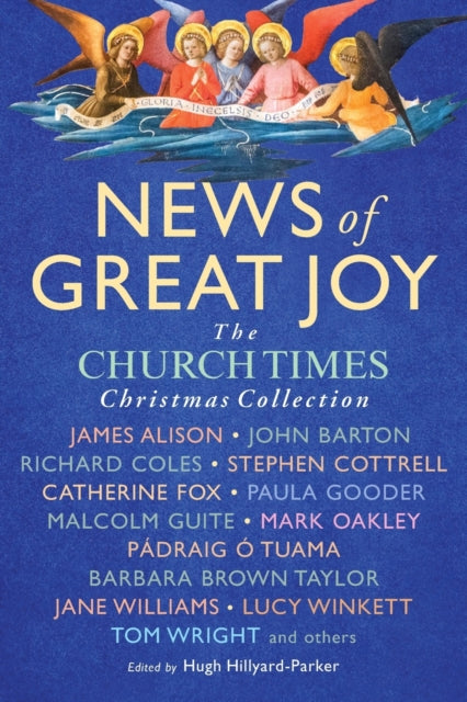 News of Great Joy: The Church Times Christmas Collection