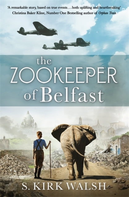 Zookeeper of Belfast: A heart-stopping WW2 historical novel based on an incredible true story