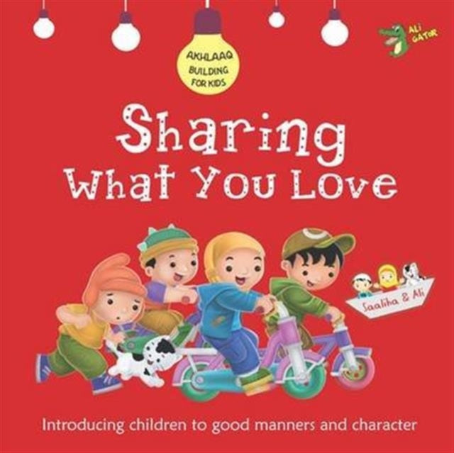 Sharing What You Love: Good Manners and Character