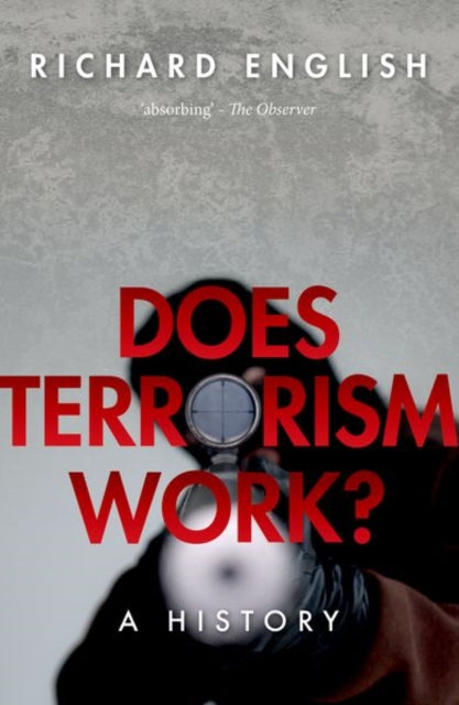 Does Terrorism Work?: A History