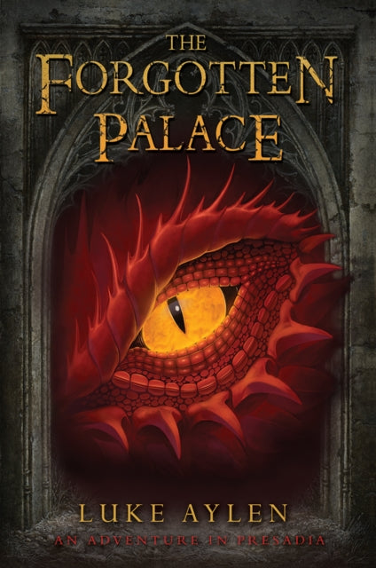 Forgotten Palace: An adventure in Presadia