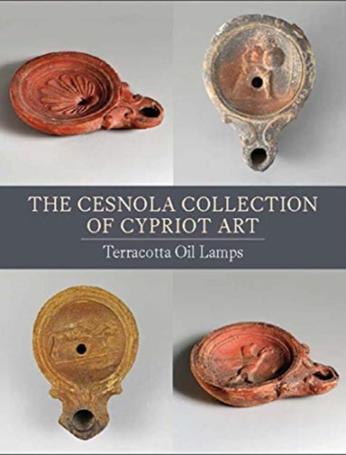Cesnola Collection of Cypriot Art - Terracotta Oil Lamps