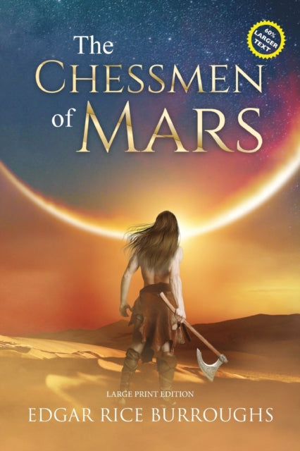 Chessmen of Mars (Annotated, Large Print)