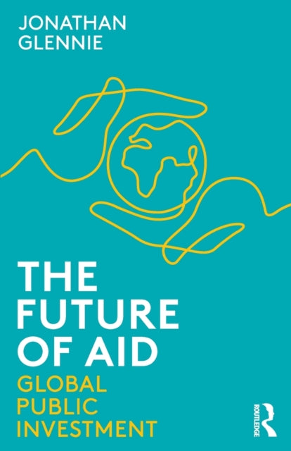 Future of Aid: Global Public Investment