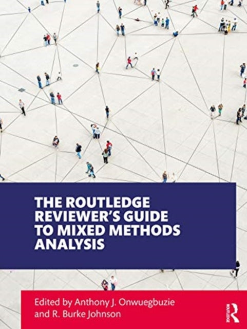 Routledge Reviewer's Guide to Mixed Methods Analysis
