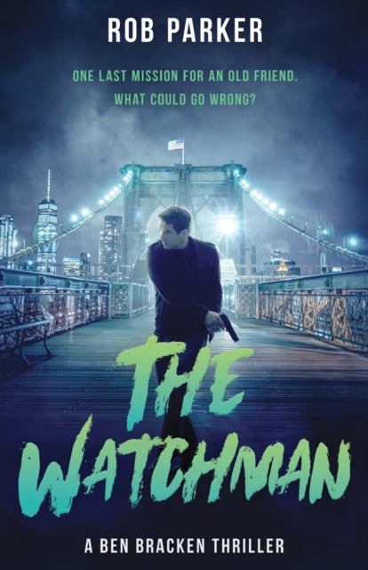 Watchman: A pacy, action-packed international thriller