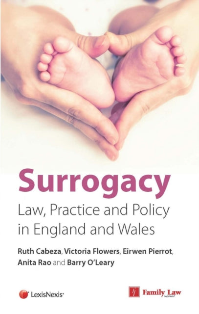 Surrogacy: Law and Practice