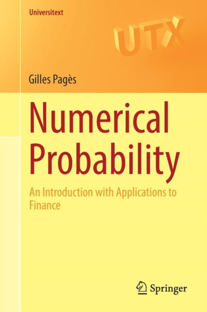 Numerical Probability: An Introduction with Applications to Finance