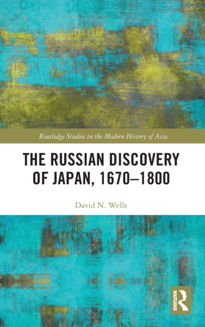 Russian Discovery of Japan, 1670-1800