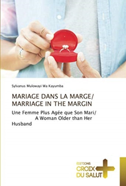 Mariage Dans La Marge/ Marriage in the Margin