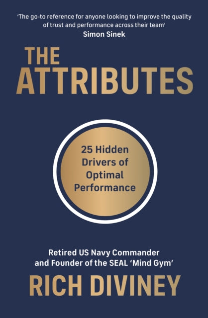 Attributes: 25 Hidden Drivers of Optimal Performance