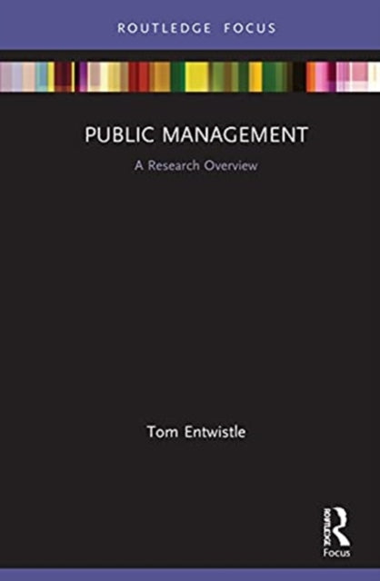 Public Management: A Research Overview