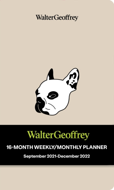 Walter Geoffrey 16-Month 2021-2022 Monthly/Weekly Planner Calendar