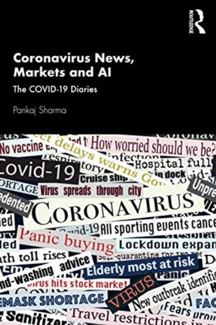 Coronavirus News, Markets and AI: The COVID-19 Diaries