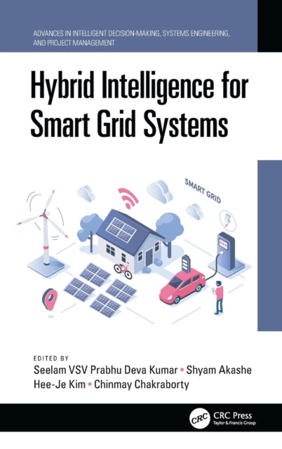 Hybrid Intelligence for Smart Grid Systems