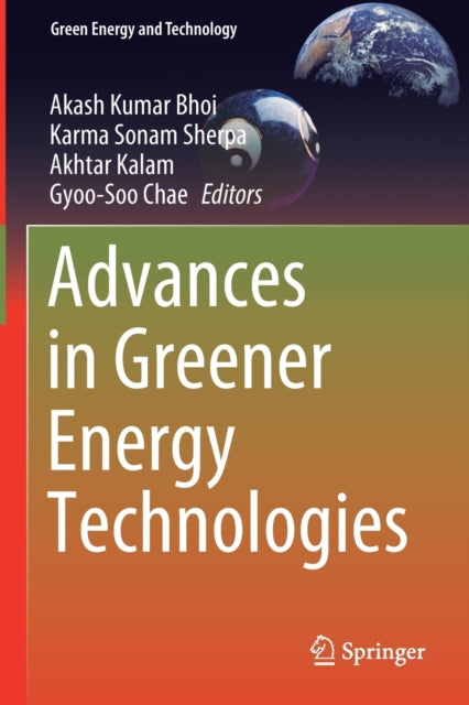 Advances in Greener Energy Technologies