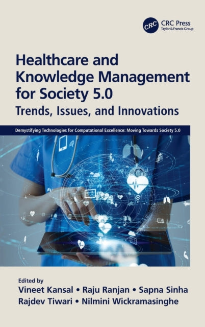 Healthcare and Knowledge Management for Society 5.0: Trends, Issues, and Innovations