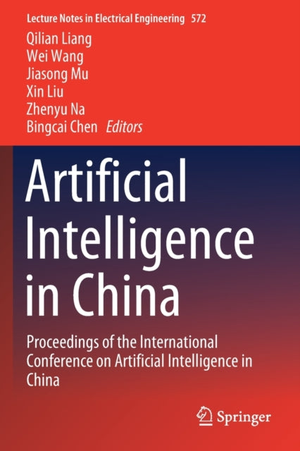 Artificial Intelligence in China: Proceedings of the International Conference on Artificial Intelligence in China