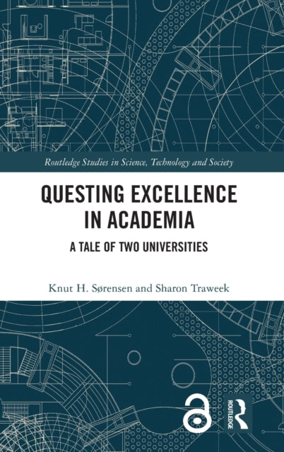 Questing Excellence in Academia: A Tale of Two Universities