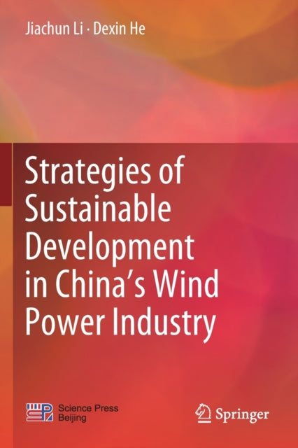 Strategies of Sustainable Development in China's Wind Power Industry