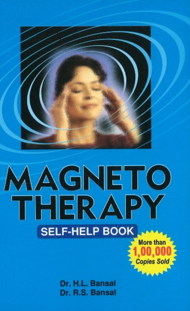 Magneto Therapy: Self-Help Book