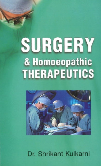 Surgery & Homoeopathic Therapeutics