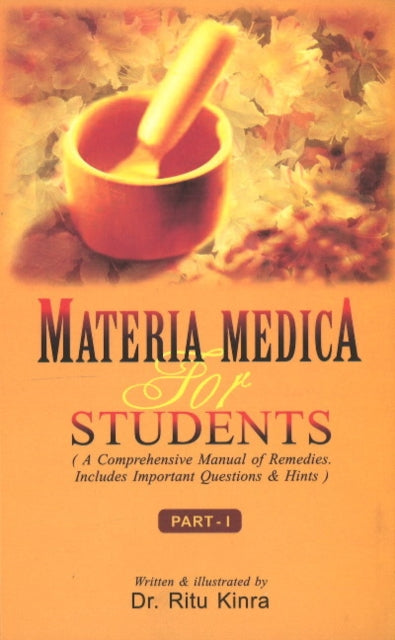 Materia Medica for Students: Part I