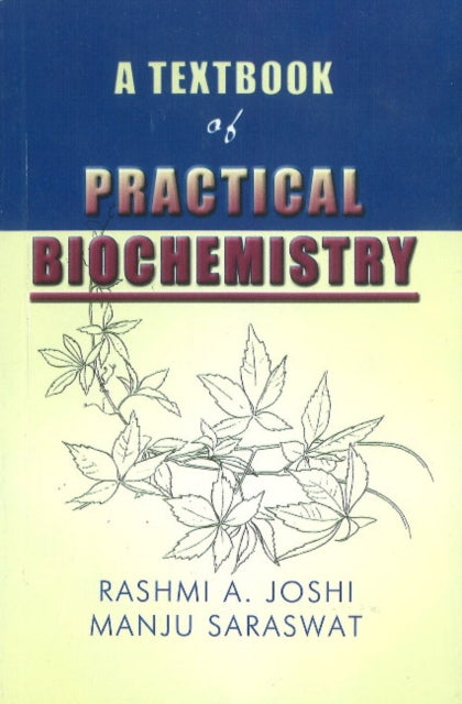 Textbook of Practical Biochemistry