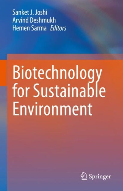 Biotechnology for Sustainable Environment