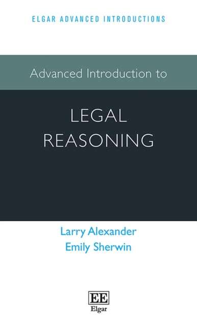 Advanced Introduction to Legal Reasoning