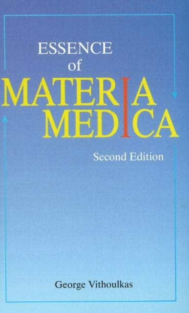 Essence of Materia Medica: 2nd Edition