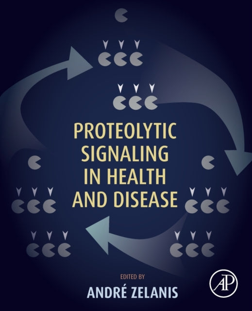 Proteolytic Signaling in Health and Disease