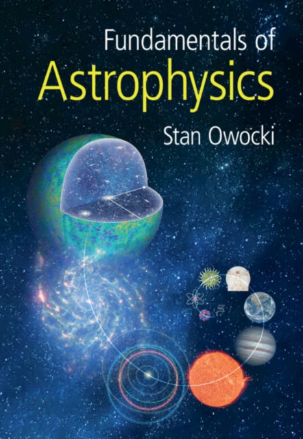 Fundamentals of Astrophysics