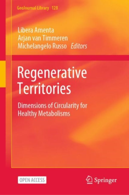 Regenerative Territories: Dimensions of Circularity for Healthy Metabolisms