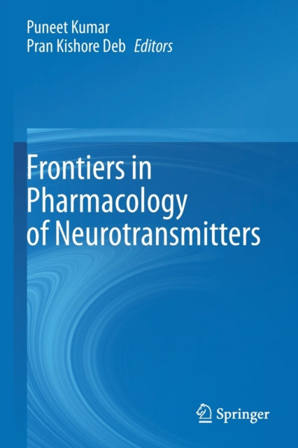 Frontiers in Pharmacology of Neurotransmitters