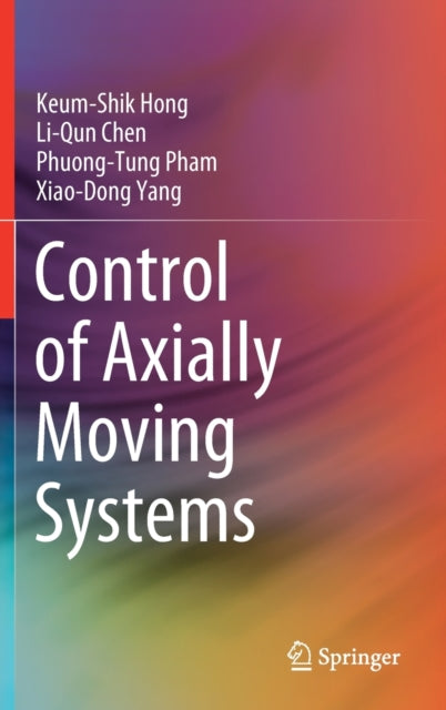 Control of Axially Moving Systems